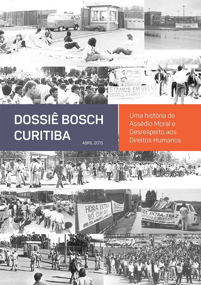 Metalúrgicos de Curitiba lançam dossiê com histórico de assédio moral da Bosch